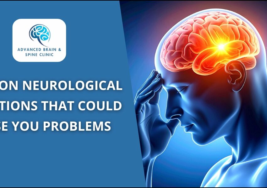 Common neurological conditions that cause problems