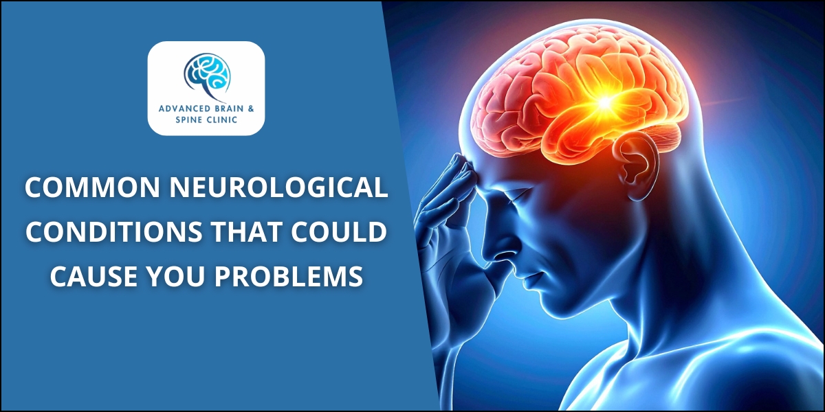 Common neurological conditions that cause problems